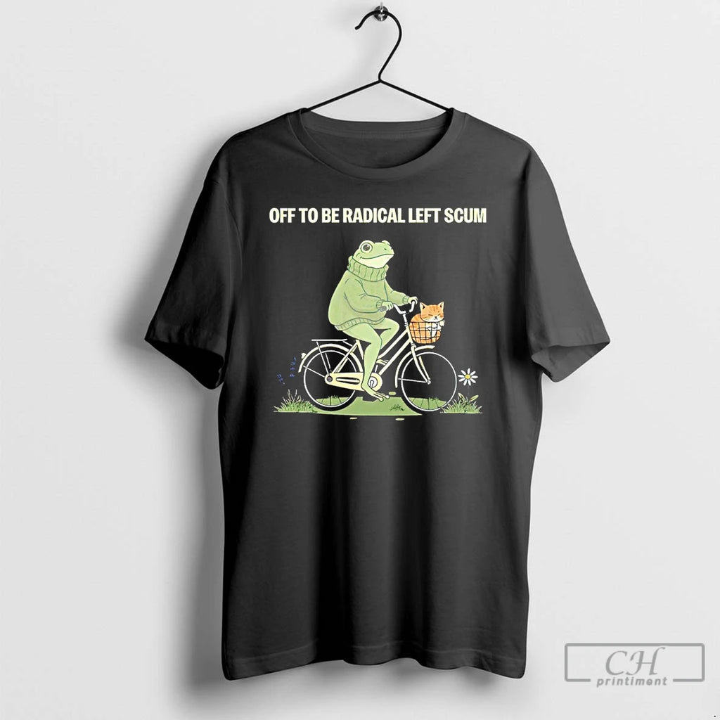 Premium Frog Riding Bike With Cat Off To Be Radical Left Scum T Shirts Sweater