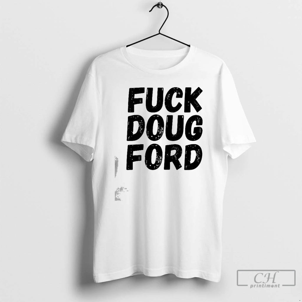 Premium Fuck Doug Ford