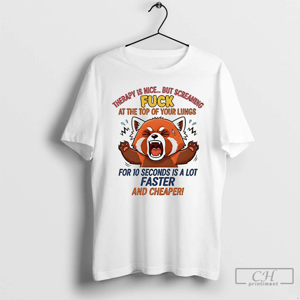 Premium Funny Fox Therapy Is Nice But Screaming Fuck At The Top Of Your Lungs