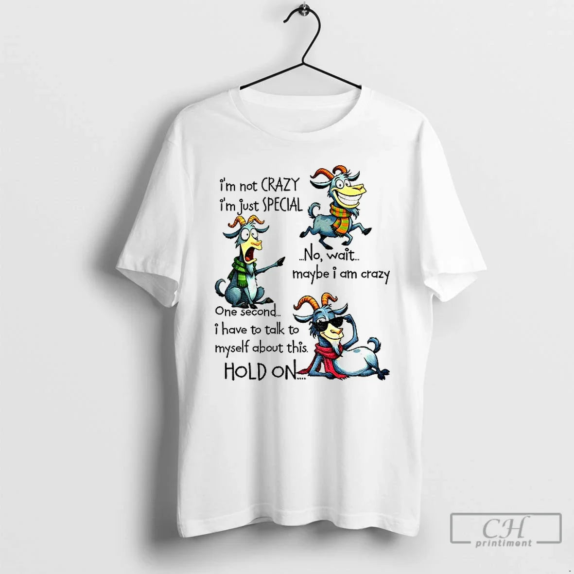 Premium Funny Goat Im Not Crazy Im Just Special No Wait Maybe I Am Crazy Unisex , , , Long Sleeve Tee
