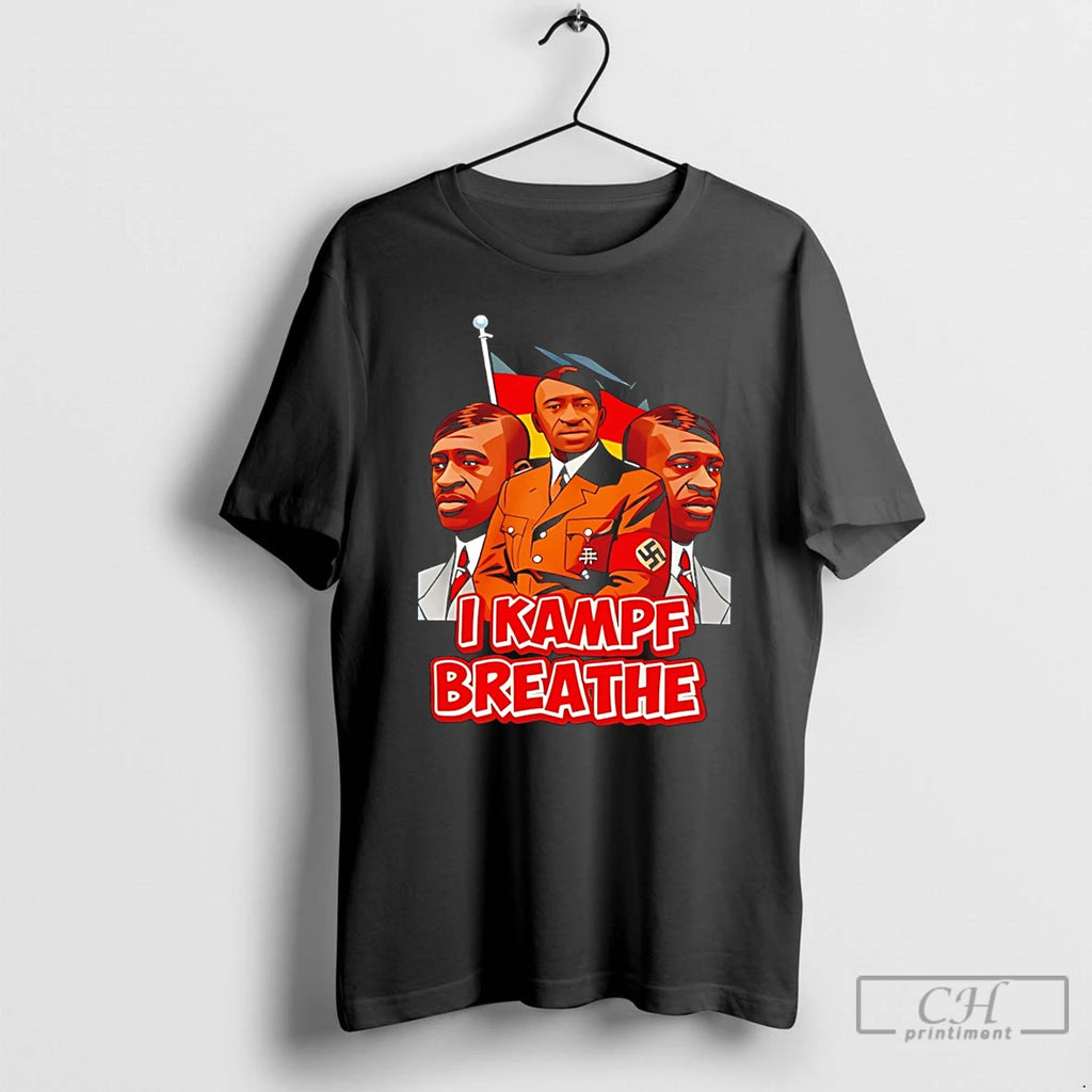 Premium George Floyd Hitler I Kampf Breathe