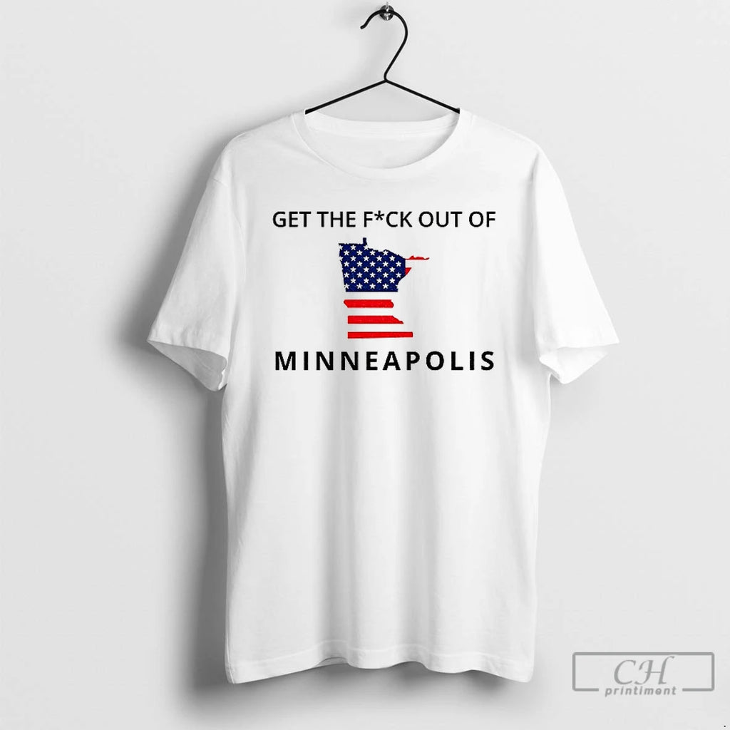 Premium Get The Fuck Out Of Minneapolis Abolish Ice Anti Trump