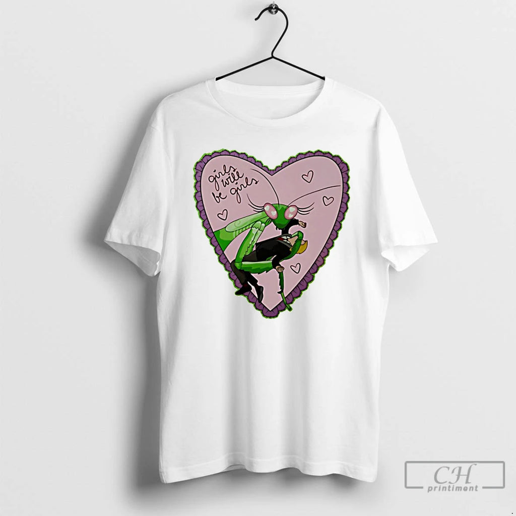 Premium Girls Will Be Girls Mantis Valentines Day