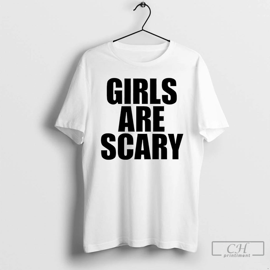Premium Girls Are Scary Text