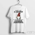Premium Gnome Im Not Just A Granny Im A Big Cup Of Wonderful Covered In Unisex , , , Long Sleeve Tee