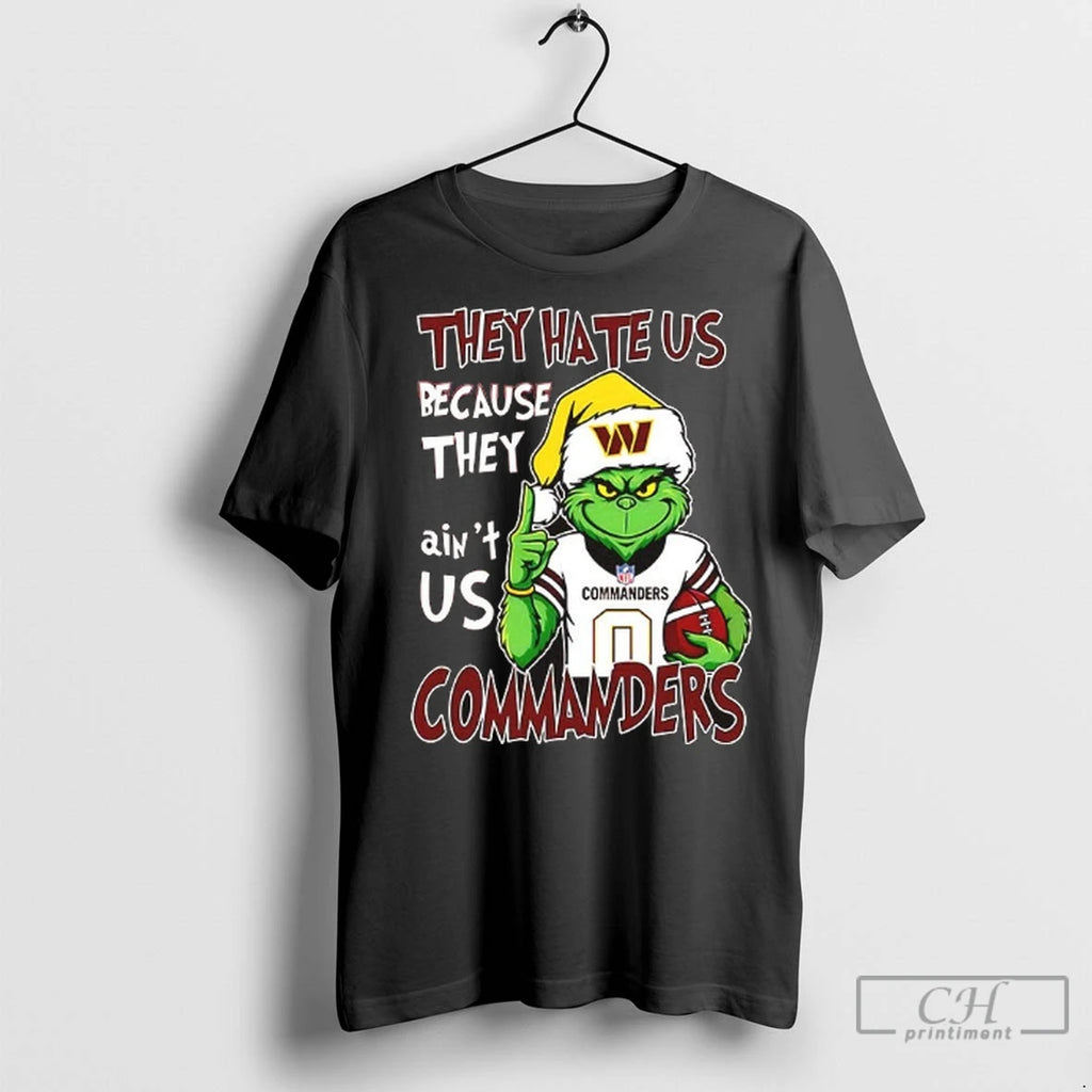 Premium Grinch Santa They Hate Us Because They Aint Us Washington Commanders Christmas