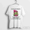 Premium Grinch Girl Give Me The Strength To Walk Away From Stupid People Without Slapping Unisex , , , Long Sleeve Tee