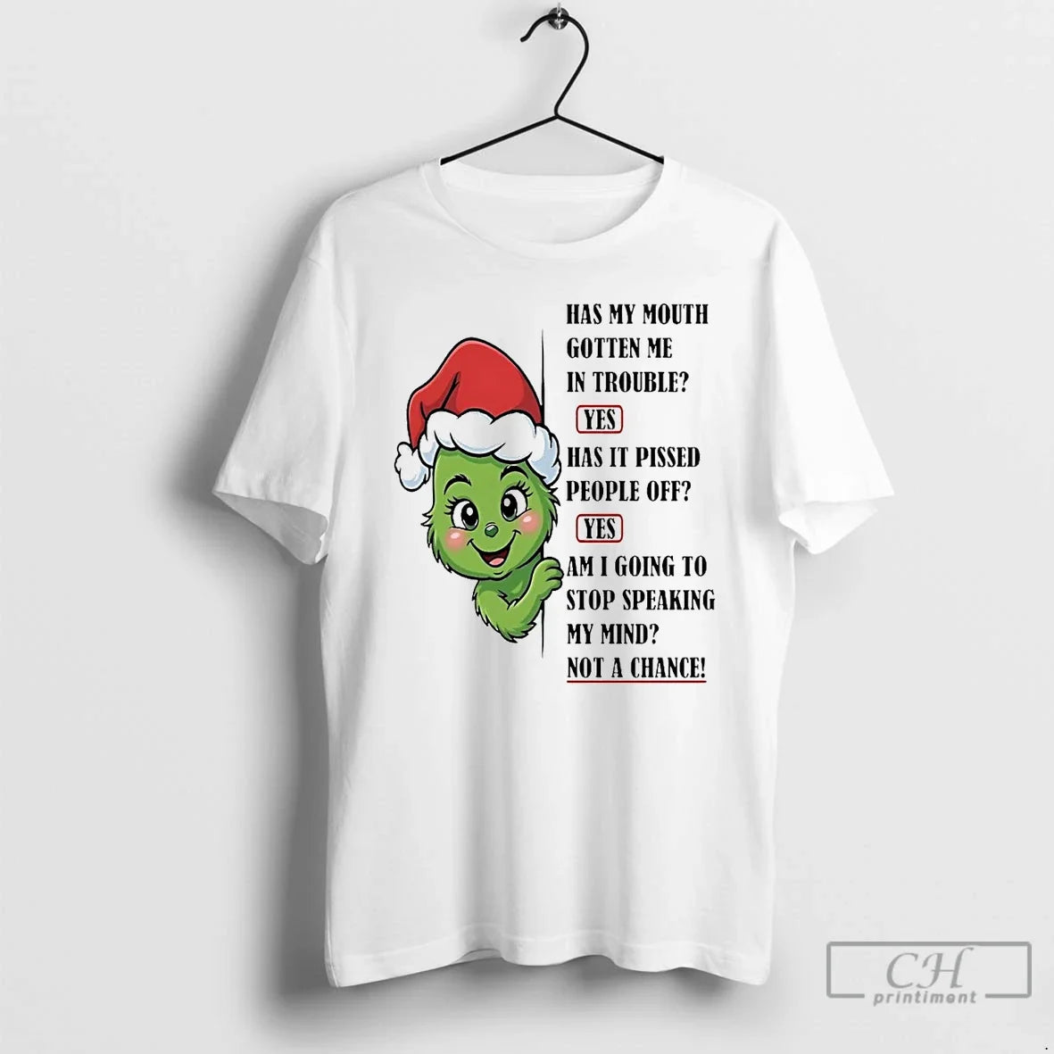 Grinch Has My Mouth Gotten Me Trouble Pissed People Off T-Shirts