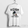 Premium Grumpy Old Veteran I Hate Civvies