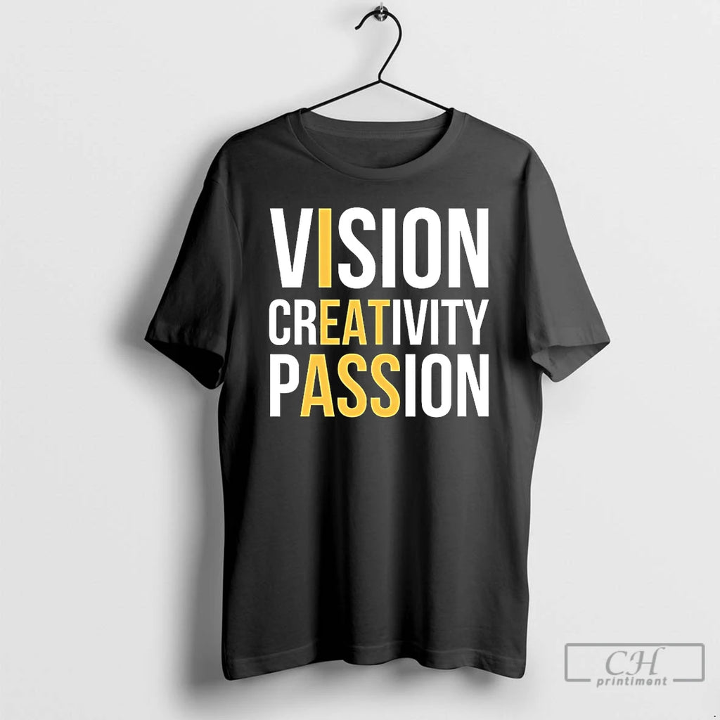 Premium I Eat Ass Vision Creativity Passion