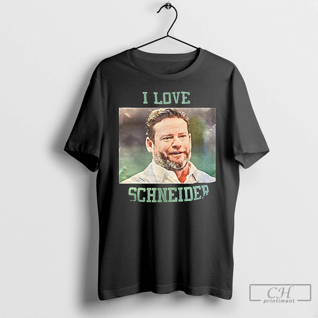 Premium I Love John Schneider