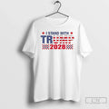 Premium I Stand With Trump 2028 T Shirts Unisex , , , Long Sleeve Tee