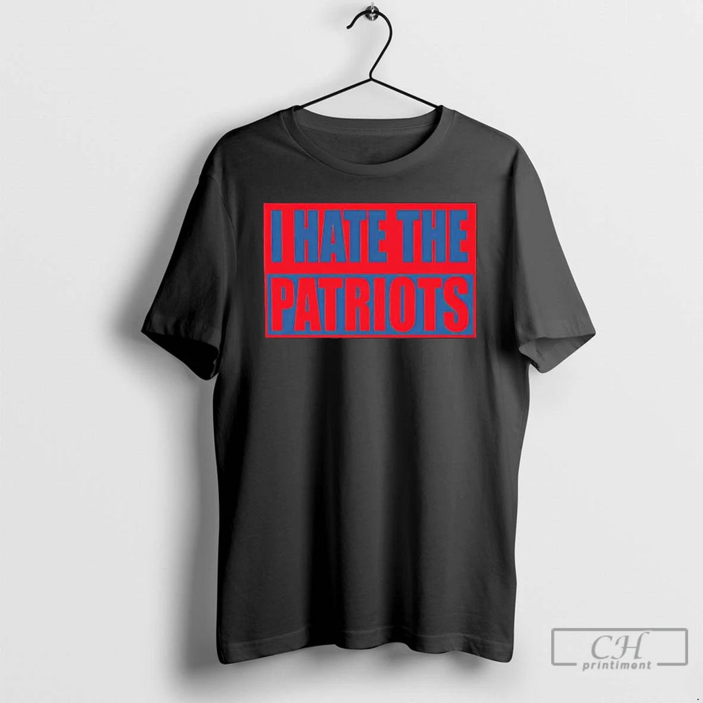 Premium I Hate The Patriots 2026