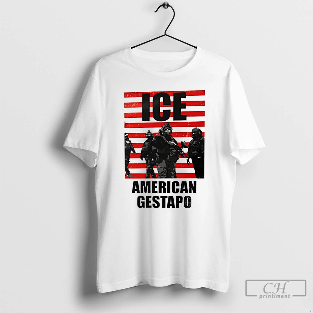 Premium Ice American Gestapo Ice Out For Good Abolish Ice
