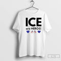 Premium Ice Are Heroes
