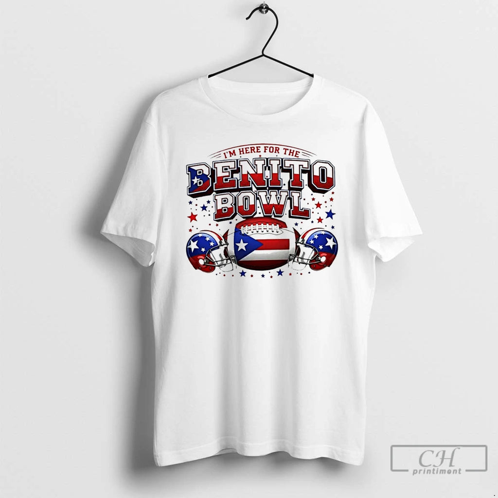 Premium Im Here For The Benito Bowl Funny Latin Music Fan