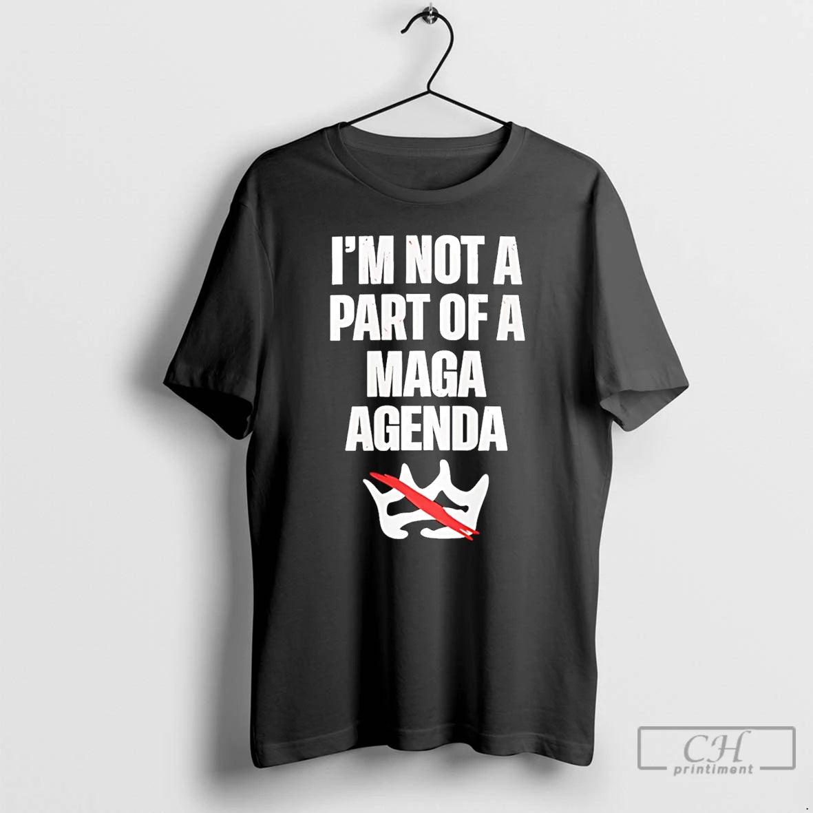 Premium Im Not A Part Of A Maga Agenda