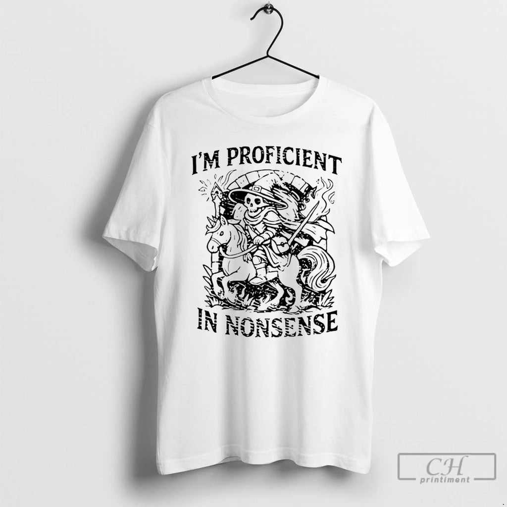 Premium Im Proficient In Nonsense Skeleton Wizard Dungeons And Dragons