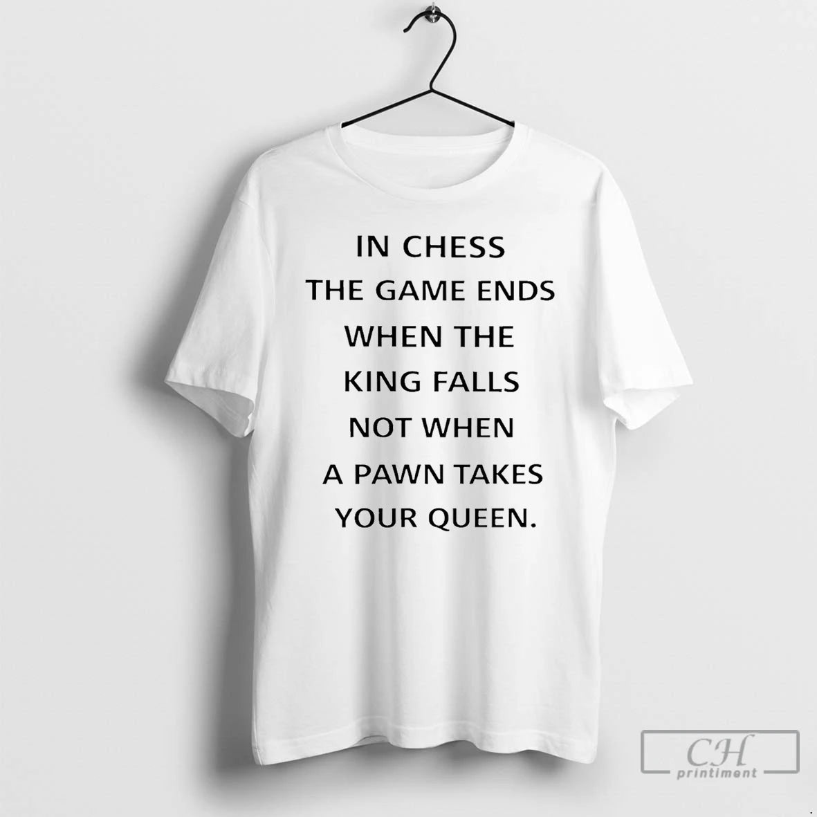 Premium In Chess The Game Ends When The King Falls