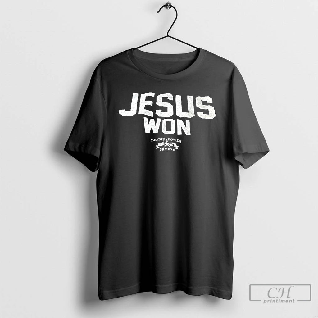 Premium Jesus Won Higher Power Sports