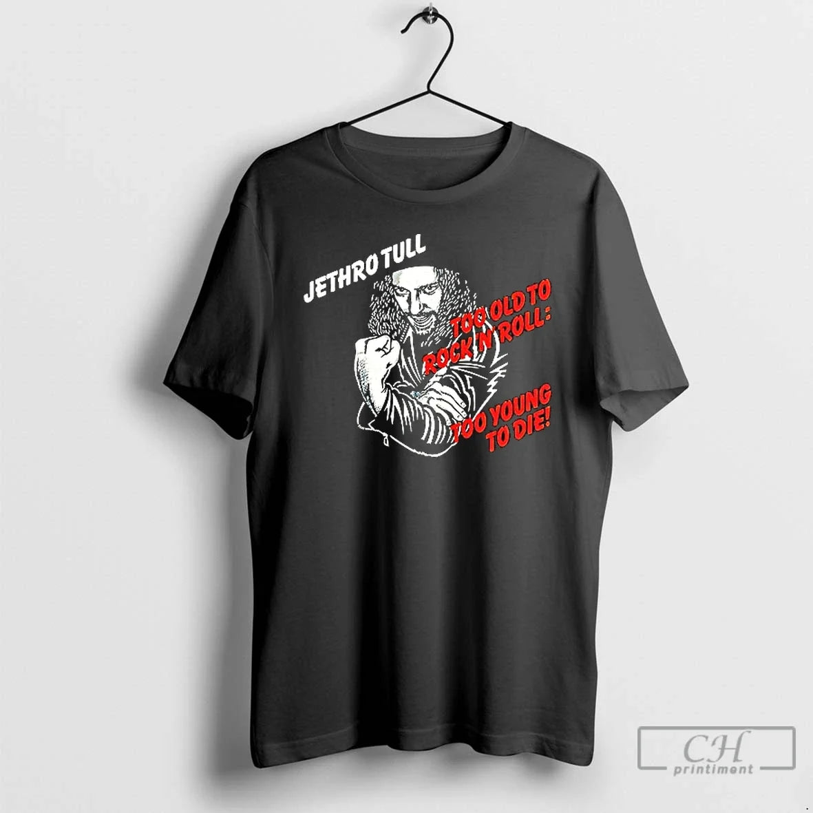 Premium Jethro Tull Too Old To Rock N Roll Too Young Too Die Ceramic Ceramic Unisex , , , Long Sleeve Tee
