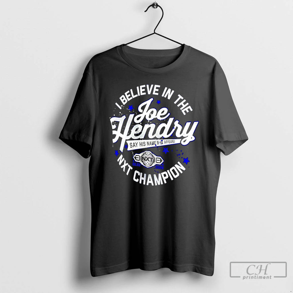 Premium Joe Hendry I Believe In The Nxt Champion