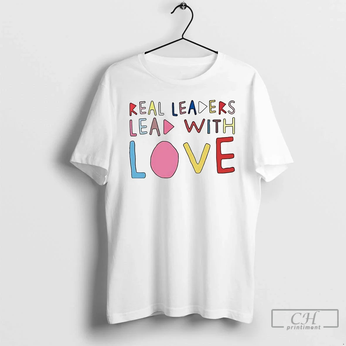 Premium Kamala Harris Real Leaders Lead With Love T Shirts Unisex , , , Long Sleeve Tee