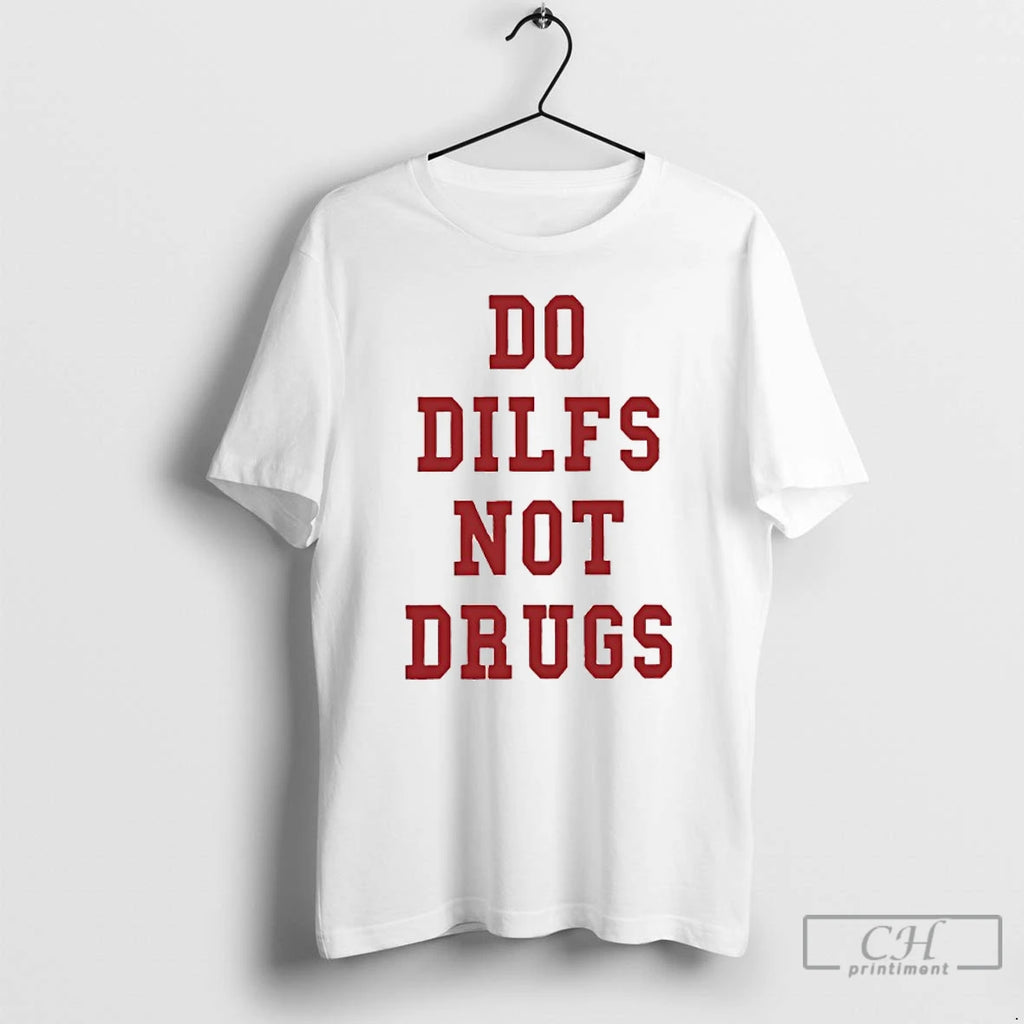 Premium Lane Kiffin Do Dilfs Not Drugs