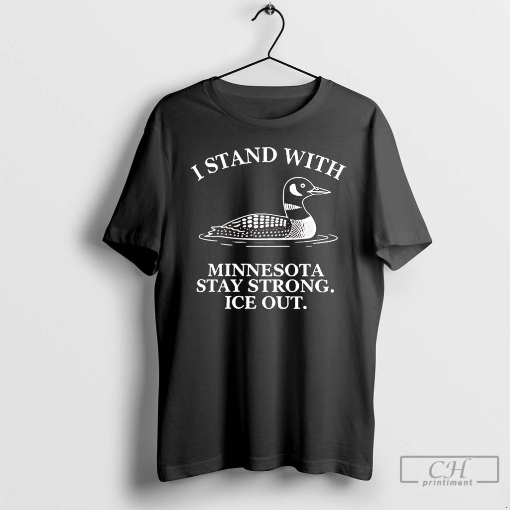 Premium Loon I Stand With Minnesota Stay Strong Ice Out