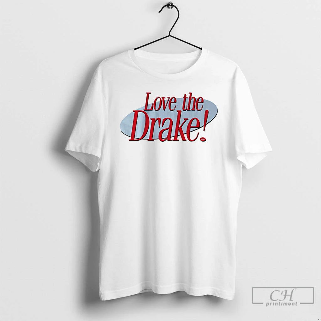 Premium Love The Drake Maye In New England The Drake Maye Is Good T Shirts