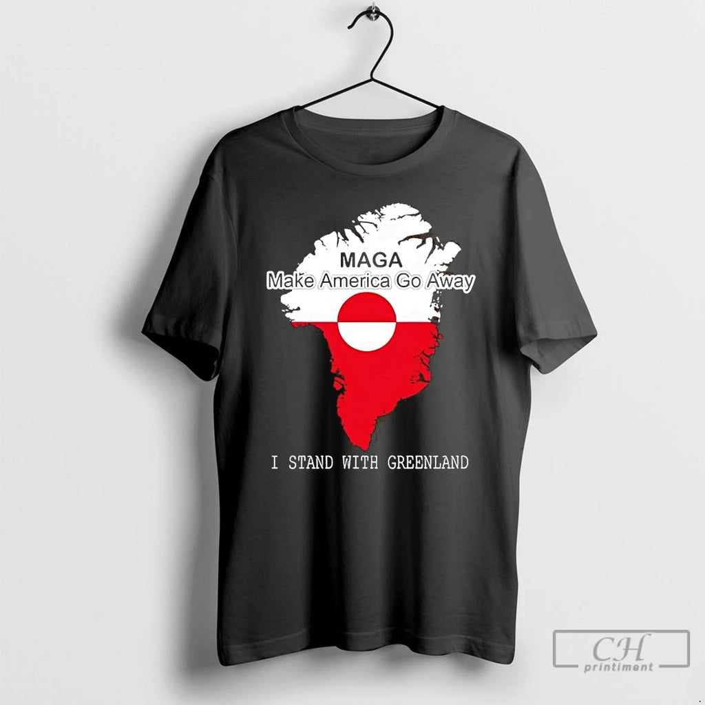Premium Maga Make America Go Away I Stand With Greenland