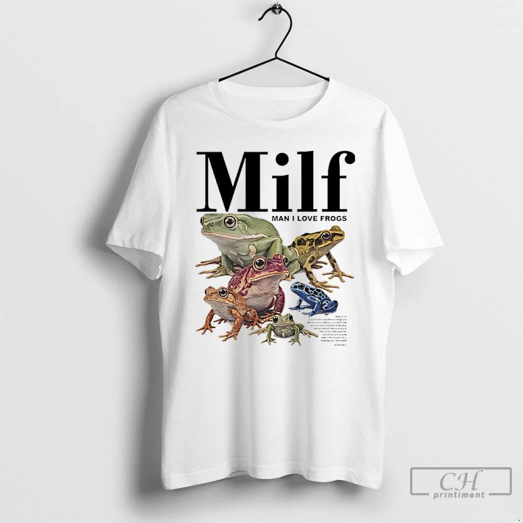 Premium Milf Man I Love Frogs Funny