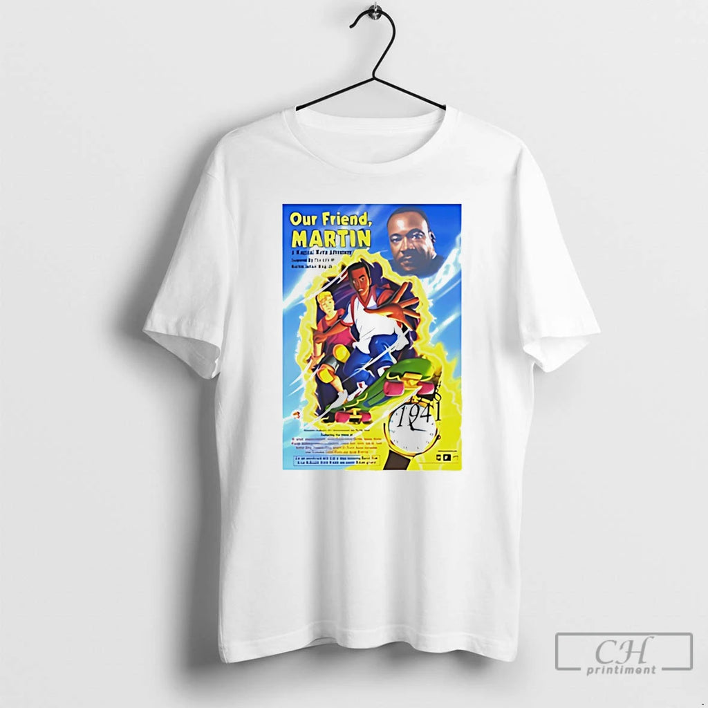 Premium Martin Luther King Jr Our Friend Martin Civil Rights Legacy