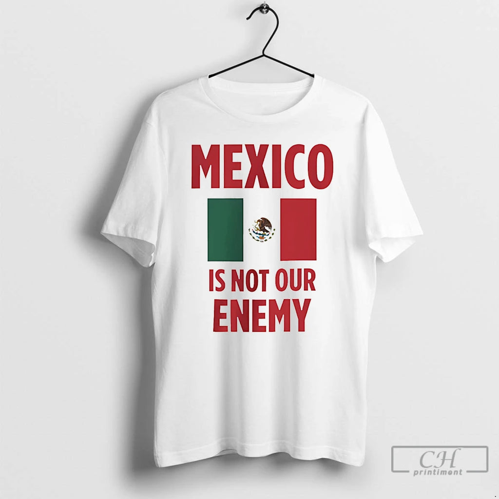 Premium Mexico Is Not Our Enemy Flag