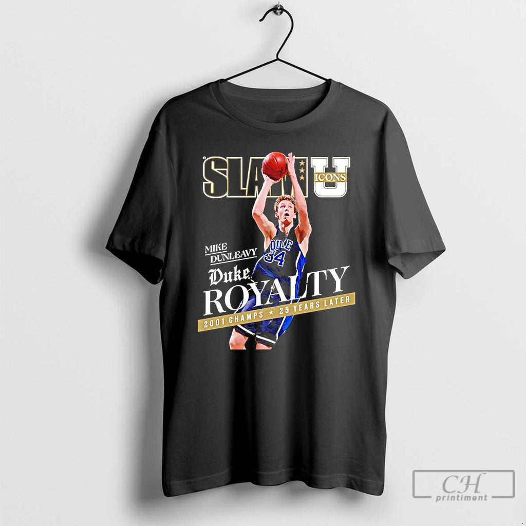 Premium Mike Dunleavy Duke Royalty 2001 Champs 25 Years Later Slam Cover T Shirts Sweater
