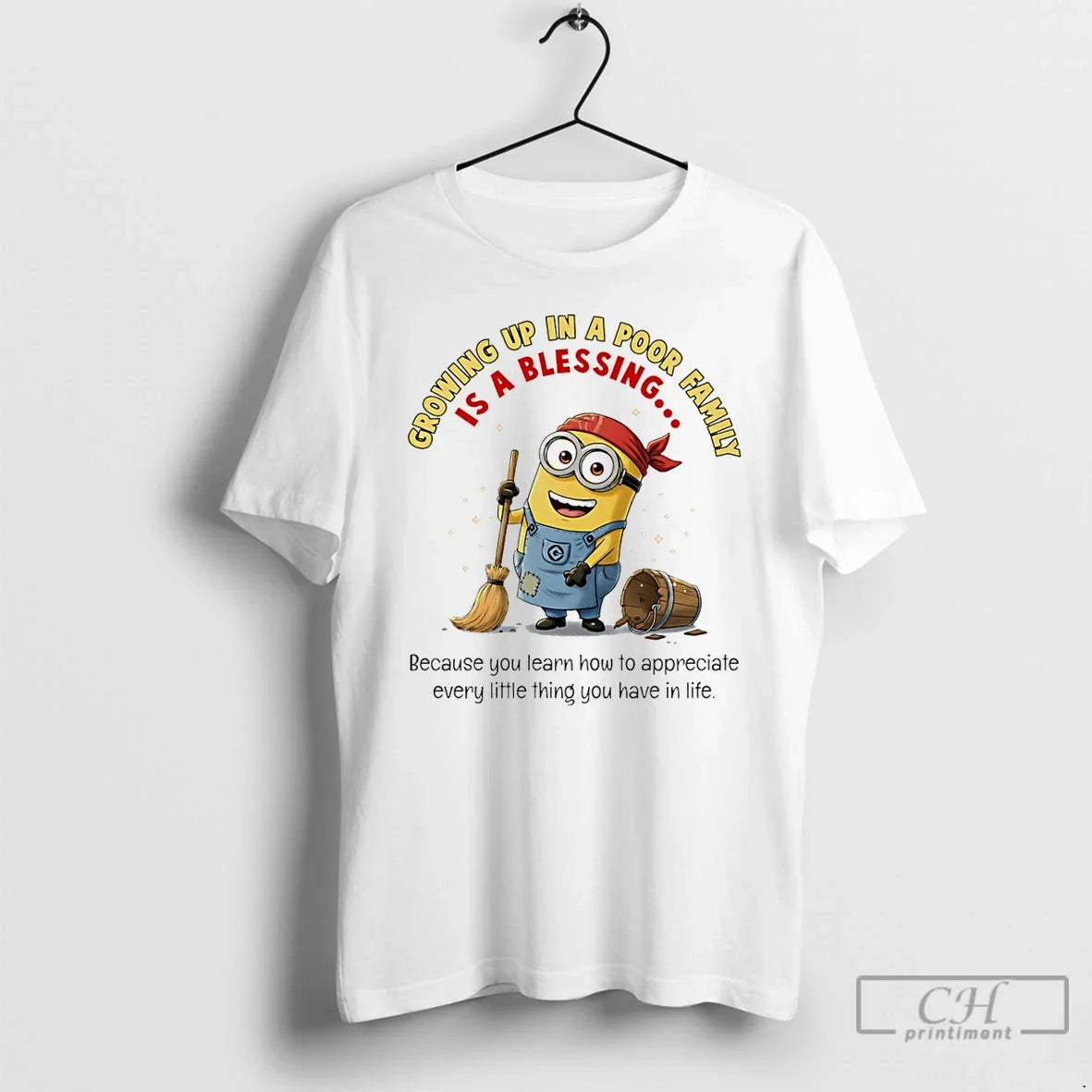 Premium Minion Growing Up In A Poor Family Because You Learn How To Appreciate Unisex , , , Long Sleeve Tee