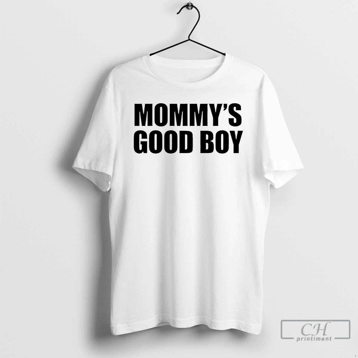 Premium Mommys Good Boy