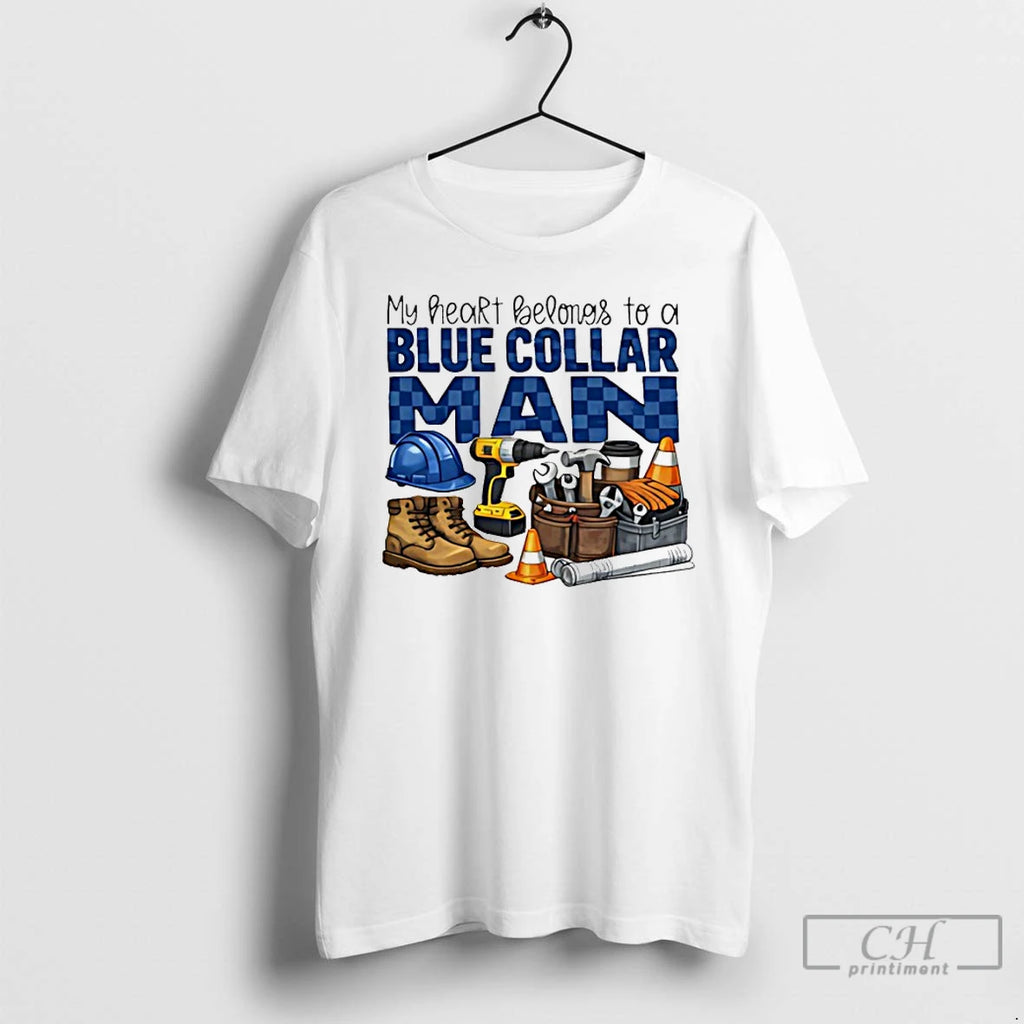 Premium My Heart Belongs To A Blue Collar Man