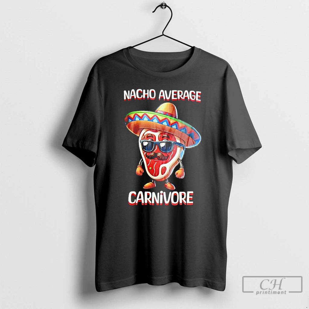Premium Nacho Average Carnivore