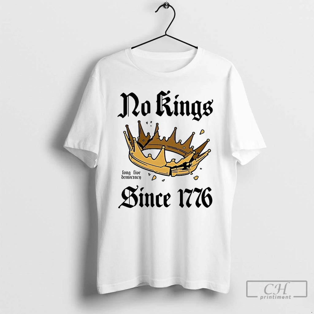 Premium No Kings Since 1776