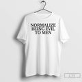 Premium Normalize Being Evil %e2%95%acn%e2%95%ac%e2%94%90 %e2%95%acen