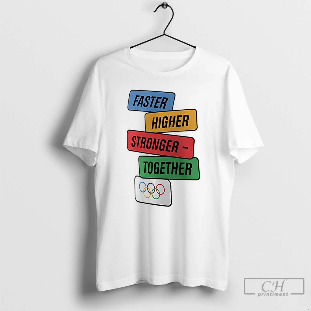 Premium Olympic Faster Higher Stronger Together
