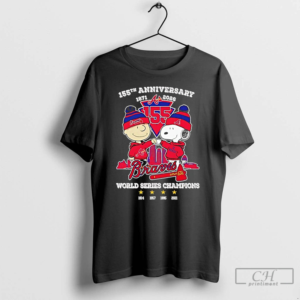 Premium Peanuts X Atlanta Braves 155th Anniversary 1871 2026 4x World Series Champions T Shirts