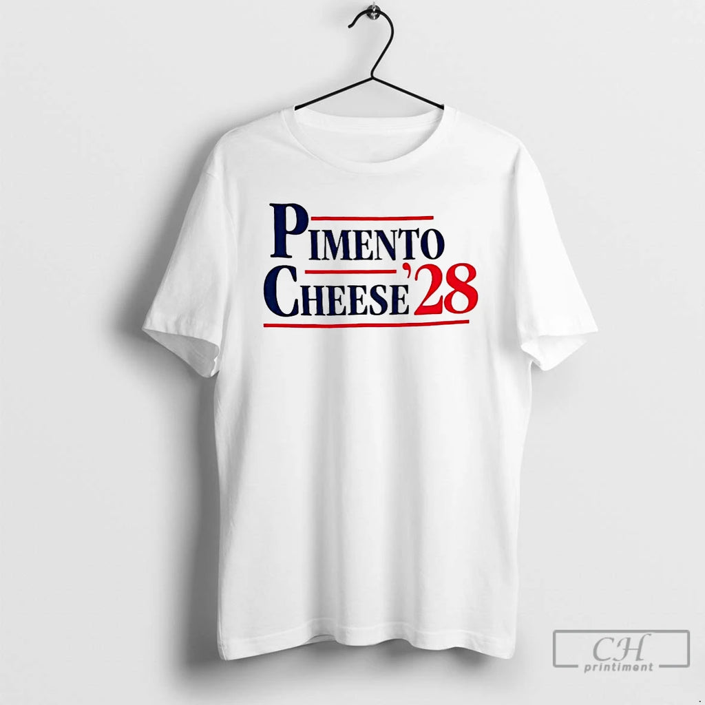 Premium Pimento Cheese 2028 Election Tee