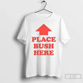 Premium Place Bush Here Ceramic Ceramic And Classic Dad Cap T Shirts Unisex , , , Long Sleeve Tee