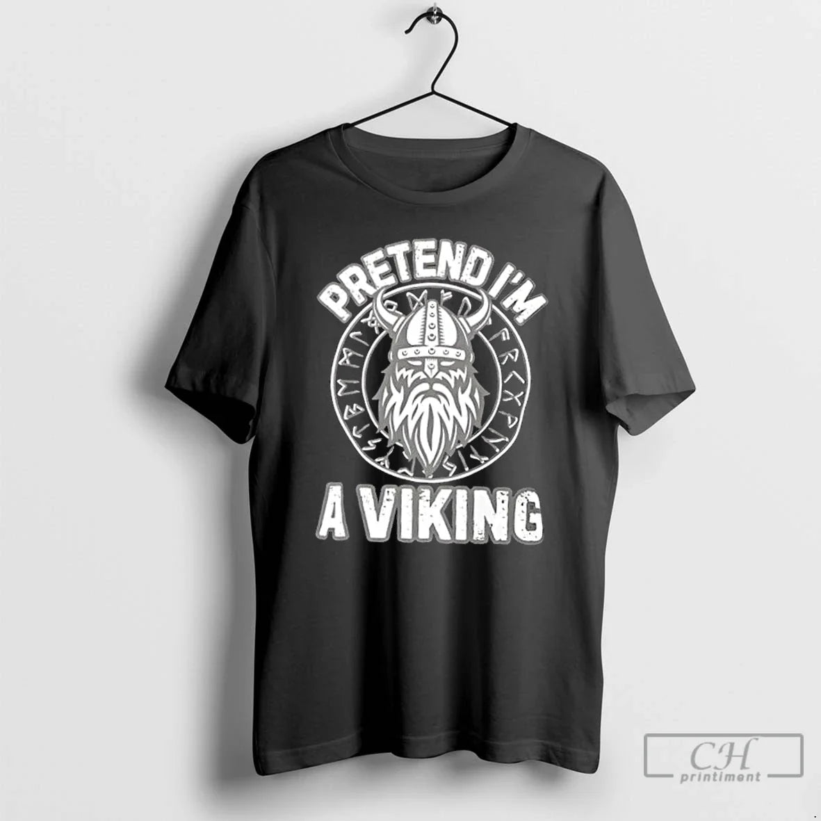 Premium Pretend Im A Viking Norse Raider T Shirts Unisex , , , Long Sleeve Tee