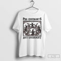 Premium Pro Covenants Anti Government 2026 Tee