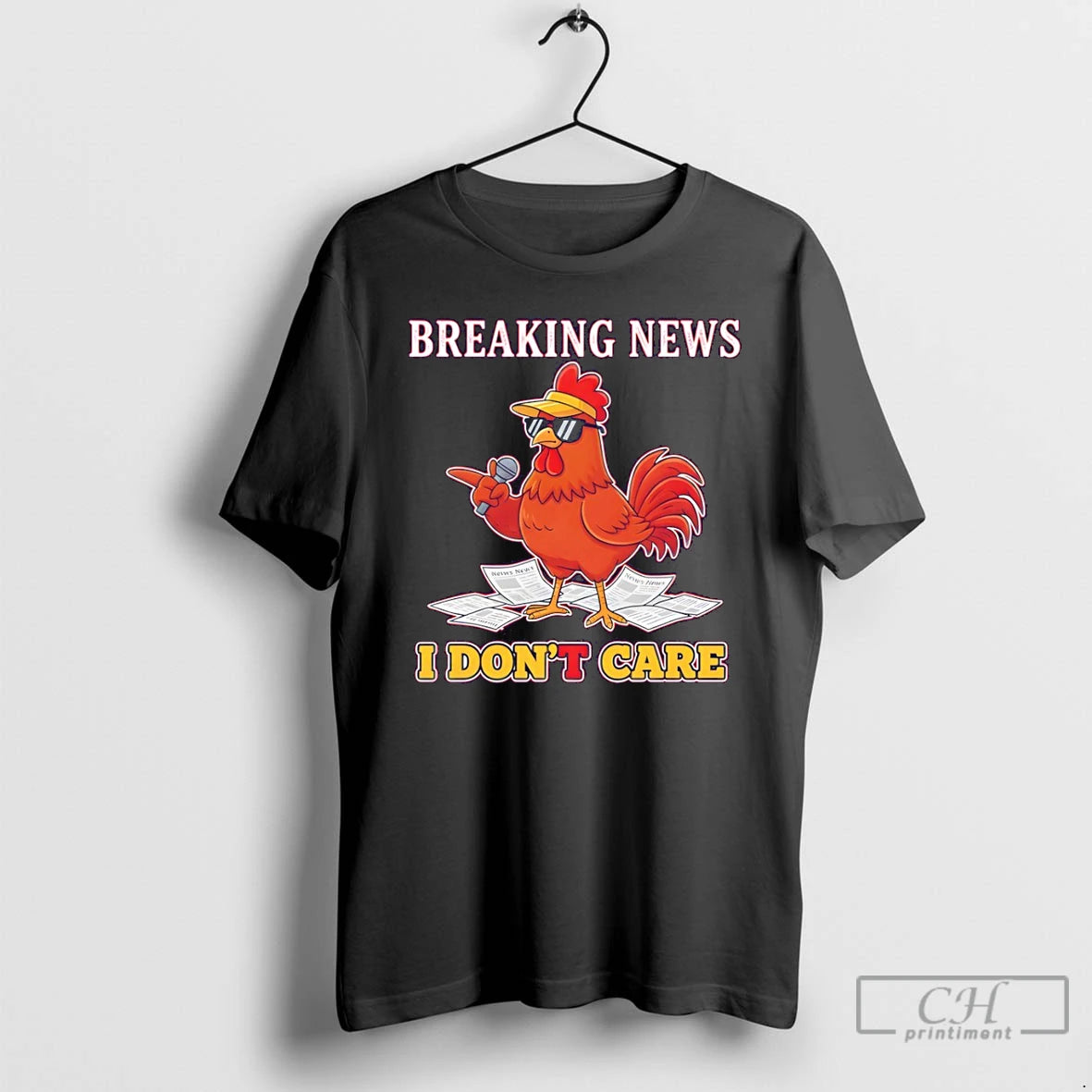 Premium Rooster Breaking News I Dont Care