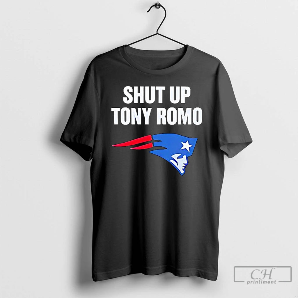 Premium Shut Up Tony Romo Patriots