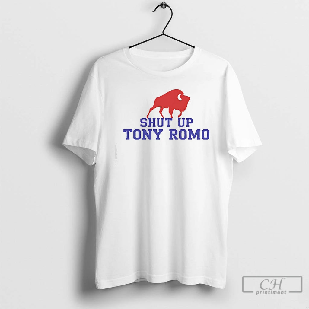 Premium Shut Up Tony Romo